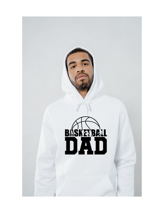 Basketball Dad Shirt Hooded Sweatshirt