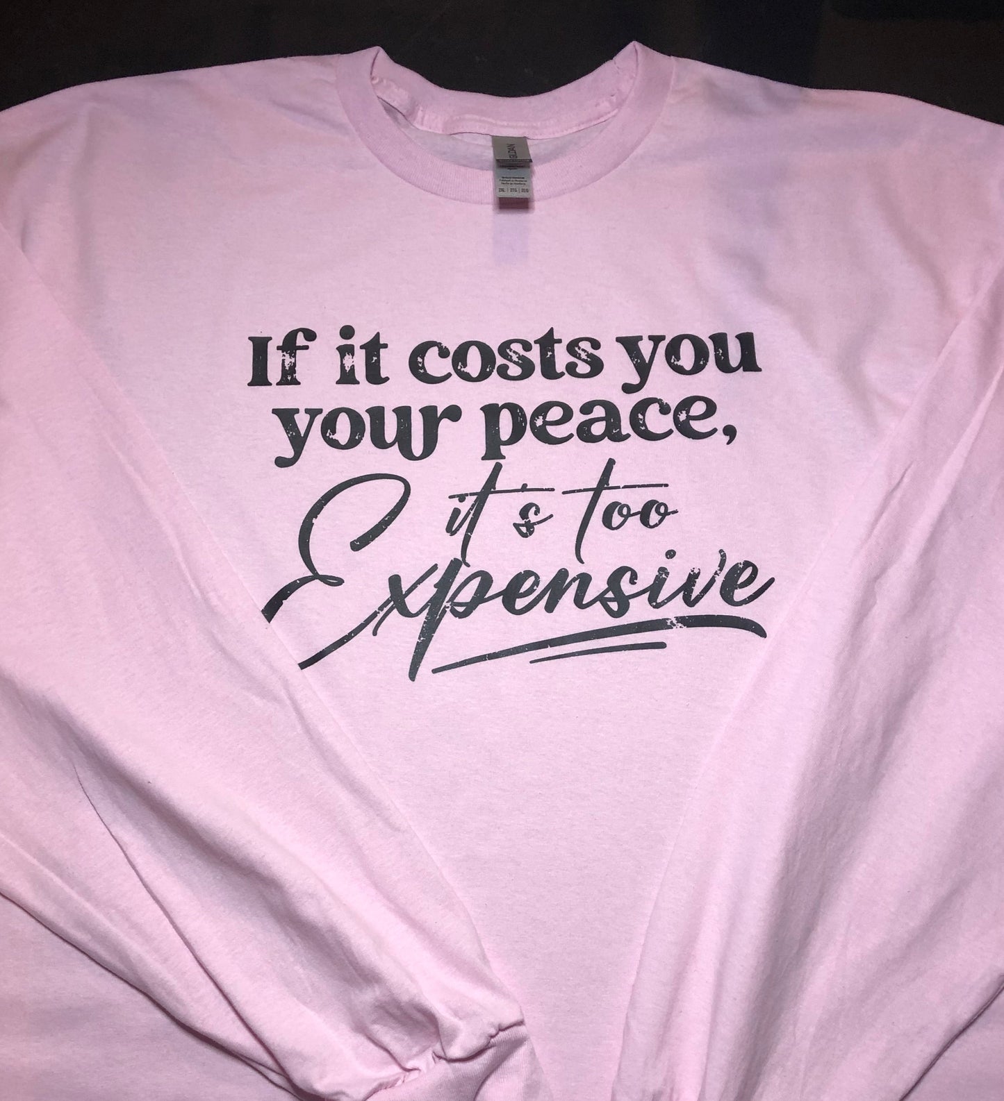 If It Costs you your peace long/short sleeve Tshirt