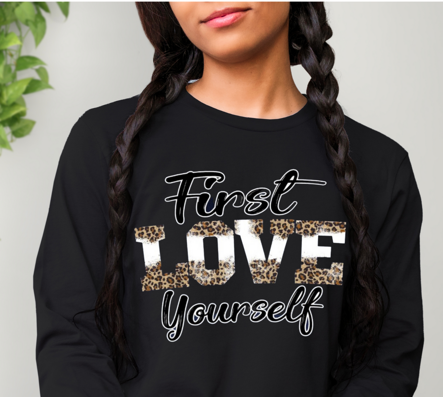 First Love Yourself-Long Sleeve TShirt